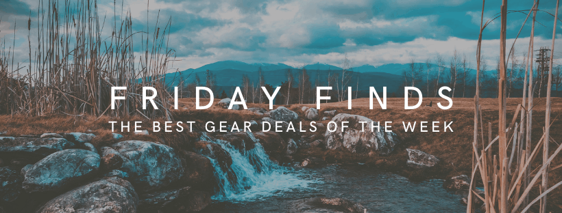 Friday Finds: This Week’s Best Deals on Outdoor Gear